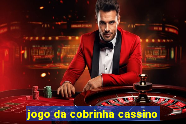 jogo da cobrinha cassino